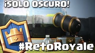 ¡¡¡SOLO TROPAS DE ELIXIR OSCURO!! | #RetoRoyale | Clash Royale con TheAlvaro845 | Español