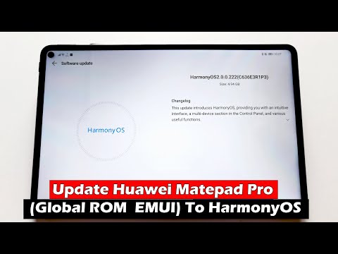 Как обновить Huawei Matepad Pro (Global ROM EMUI) до HarmonyOS