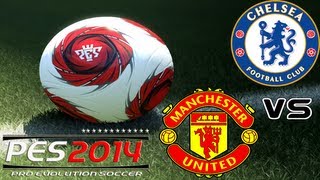 Download lagu PES 2014 Chelsea vs Manchester United Full HD