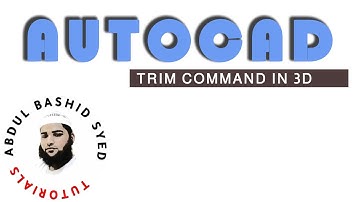 Trim in AUTOCAD 3D not working use this trick