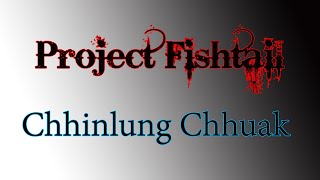 Project Fishtail   Chhinlung chhuak  