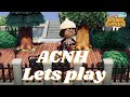 Animal Crossing New Horizons: Let&#39;s Play !!