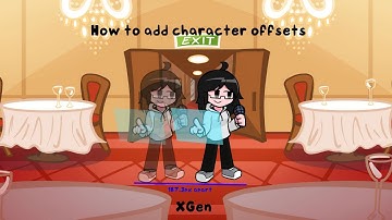 How to add character offsets XGen (FNF Engine)