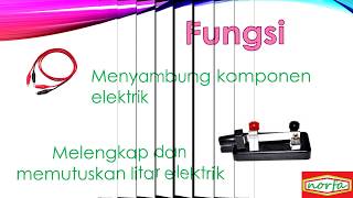 Komponen Elektrik dan Fungsinya