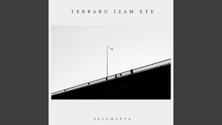 Terbaru Izam Eye