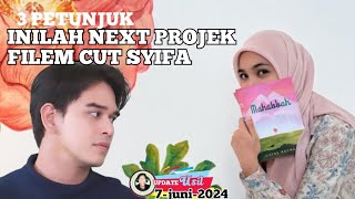 🔴GA DISANGKA NEXT PROJEK FILEM CUT SYIFA SUDAH DI SPIL DARI LAMA || PROJECK TERBARU CUT SYIFA