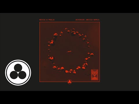 Noisia & Prolix - Asteroids (Noisia Remix)