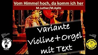 Vom Himmel hoch Geige+Orgel Noten kostenlos Musik(Karaoke)+Text Ladegastorgel Jakobskirche Köthen