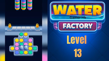 Water Factory level 13 Walkthrough Solution 