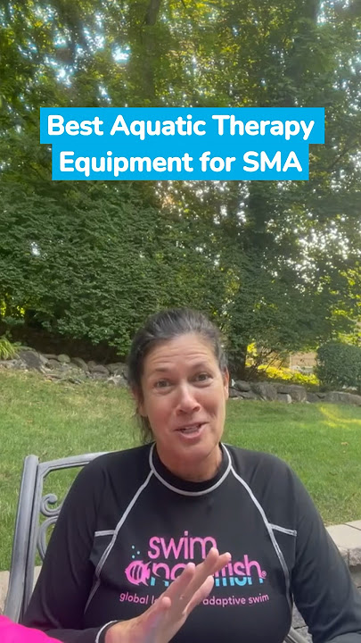 Best #AquaticTherapy Equipment for SMA ✨ #Spinal #Muscular #Atrophy #AwarenessMonth #SMA