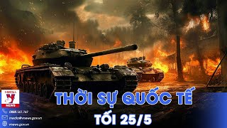 Thời sự Quốc tế tối 25/5.Nga tái chiếm làng chiến lược ở Bakhmut; Papua New Guinea:Lở đất kinh hoàng