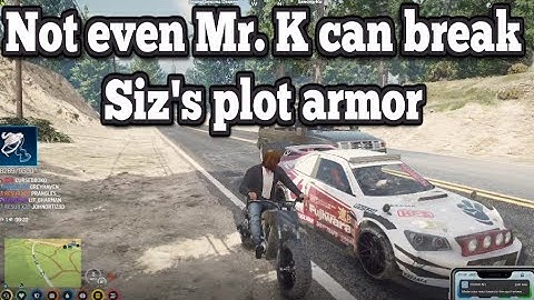 Not even Mr. K can break Siz