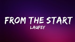 Laufey - From The Start (Lyrics) | Lyrics Video (Official)