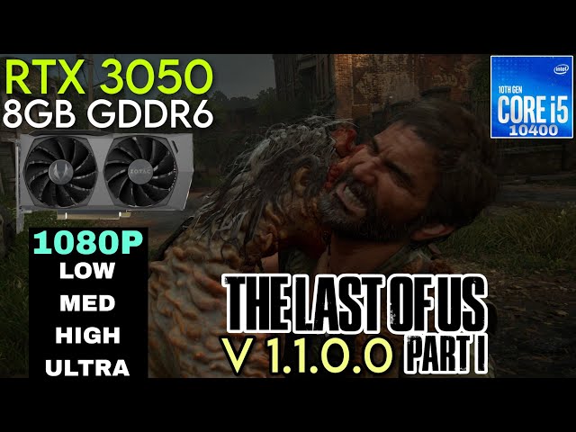 GTX 1060 3GB, The Last of Us Part 1 PC - Patch 1.1.0.0