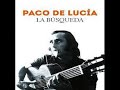 Paco de Lucía - Monasterio De Sal (440Hz)