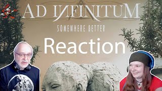 AD INFINITUM - 𝐒𝐨𝐦𝐞𝐰𝐡𝐞𝐫𝐞 𝐁𝐞𝐭𝐭𝐞𝐫 (Dad&amp;DaughterFirstReaction)