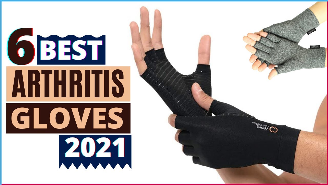 Best Arthritis Gloves Reviews 2024 Top 6 Arthritis Gloves Review