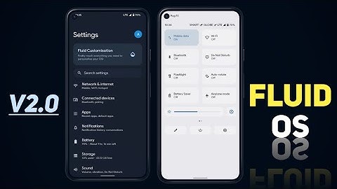 Fluid OS V2.0 is here - New UI & Unique Look ?