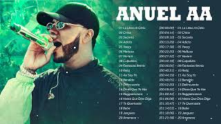 Las Mejores Canciones Anuel AA || Lo Mejor De Anuel AA || Las 20 Mejores Canciones De Anuel AA