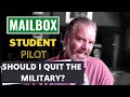 Do I Quit Military Flying Training? - Email from a Student Pilot