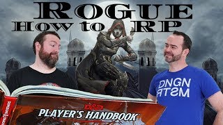 Rogues: How to RP Classes in 5e Dungeons & Dragons - Web DM