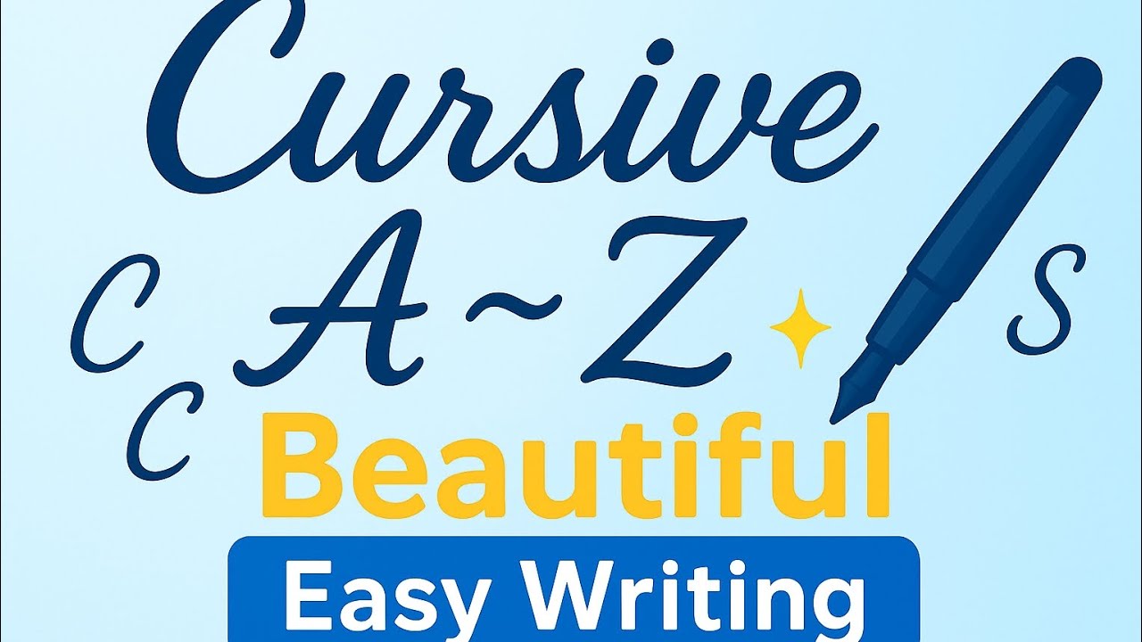 Cursive Writing A to Z | Easy & Beautiful Handwriting Tutorial for ...