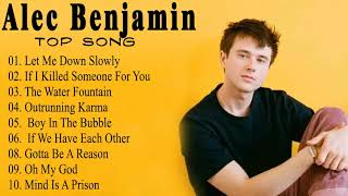 Alec Benjamin - Alec Benjamin Greatest Hits Full Album 2021 - New English Music Collection 2020
