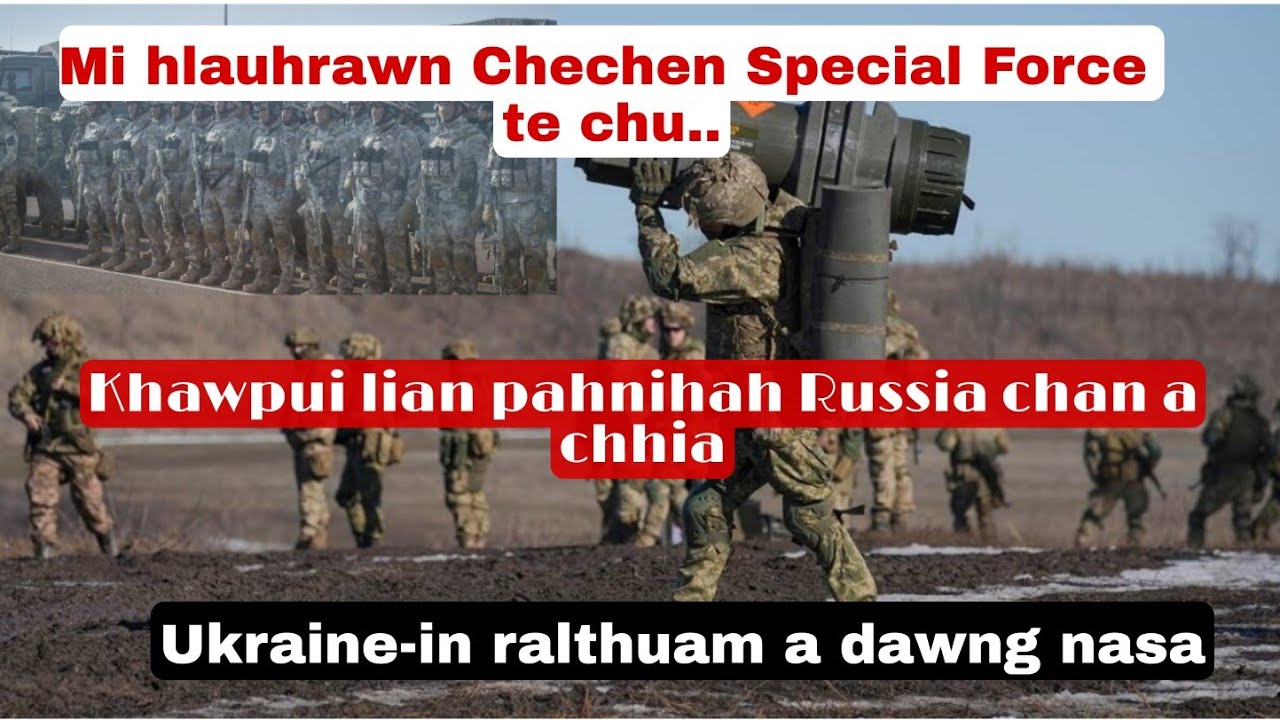 Ukraine sipaiten Chechen Special Force an lo ṭingmit dial!! YouTube