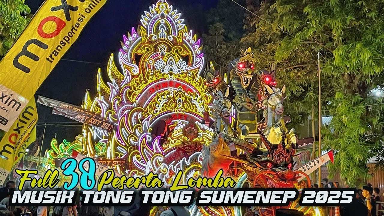 FULL 38 PESERTA FESTIVAL MUSIK TONG TONG SUMENEP 2025