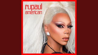 Watch Rupaul American feat The Cast Of RuPauls Drag Race Season 10 video