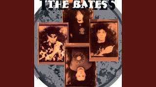 Video thumbnail of "The Bates - Gone Tomorrow"