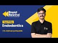 Previous year questions  endodontics  target neet mds 2024  rapid rewind