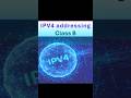 Class B IPv4 Address #ipv4, #ytshorts #shorts #shortvideo #short #viral