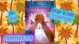 Forgotten Island: The Junior Novelization, Chapters 1-3 Read Aloud Storytime | StorySquawk 