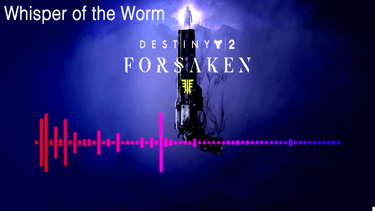 Destiny 2 Soundtrack (Whisper of the Worm) YouTube