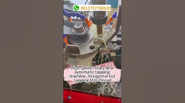 High speed rotary disk automatic tapping machine, hexagonal nut tapping M16 thread