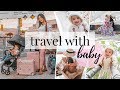 Travel With BABY | Carseats & Strollers