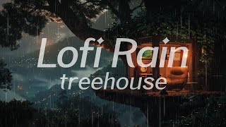 treehouse radio  lofi rain  hiphop/ambient  peace/relax/sleep/study