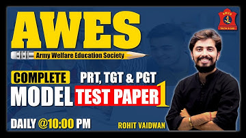 AWES EXAM 2022 | COMPLETE MODEL TEST PAPER | PRT, TGT & PGT | @SELECTIONMANTRA_AM SIR | ADHYAYAN MANTRA |