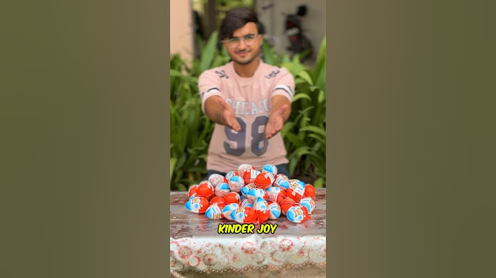 I Opened ₹3000 Worth Kinder Joy