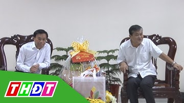 Lãnh đạo Tỉnh Đồng Tháp chúc Tết | THDT