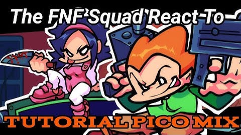FNF Squad Reacts to TUTORIAL PICO MIX (Gacha Reacts - OG MIX by RIX - CHECK DESC FOR CREDIT)