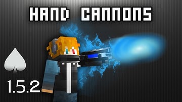 ♠ [1.5.2] HAND CANNONS - Redstone Handguns Mod