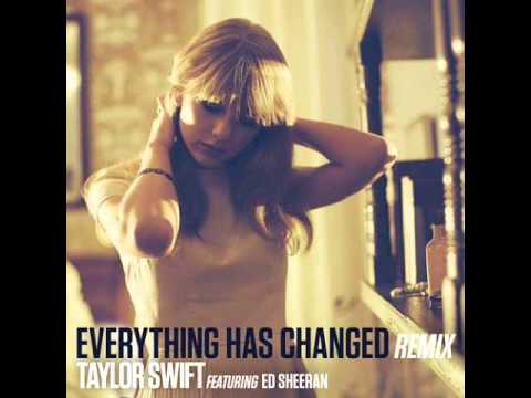 taylor swift (+) everything has changed (remix)