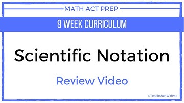Math ACT Prep - Scientific Notation - Lesson Day 11