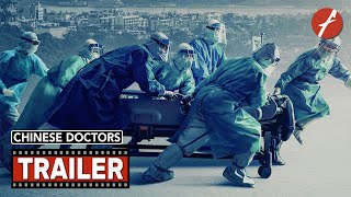 Chinese Doctors (2021) 中国医生 - Movie Trailer - Far East Films