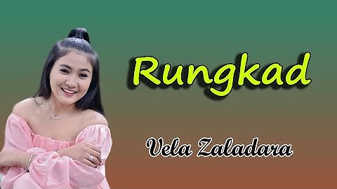 Rungkad I Vela Zaladara I KMS Production