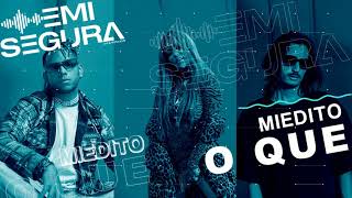 Ovy On The Drums Y Danny Ocean ft Karol G - Miedito O Que - Emi Segura Remix