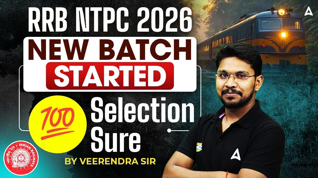 RRB NTPC 2026 | NEW BATCH STARTED | 100 Selection Sure | BY VEERENDRA SIR