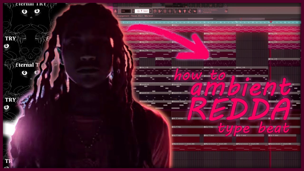 how to make AMBIENT beats for REDDA in 2025 | FL STUDIO TUTORIAL - YouTube